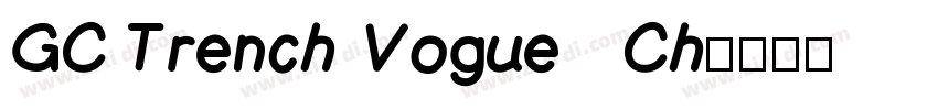 GC Trench Vogue   Ch字体转换